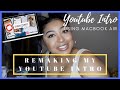 HOW TO: MAKE MY YOUTUBE INTRO | (USING MACBOOK AIR)