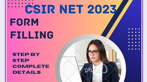 CSIR NET DEC-2023 || COMPLETE FORM FILLING || STEP BY STEP || AVOID MISTAKES