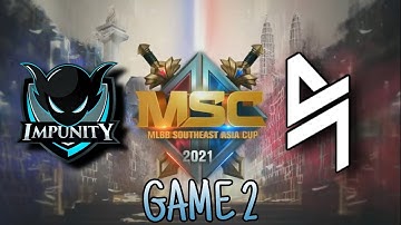 IMPUNITY KH VS. BLACKLIST INTL GAME 2 | GROUP STAGE PHASE 1 | MSC 2021