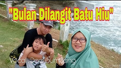 Bulan Di langit Batu Hiu || doel sumbang (video cover) 2021