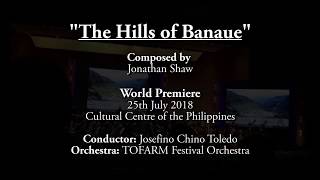 The Hills of Banaue (2018 BIMCC Premiere) - Jonathan Shaw