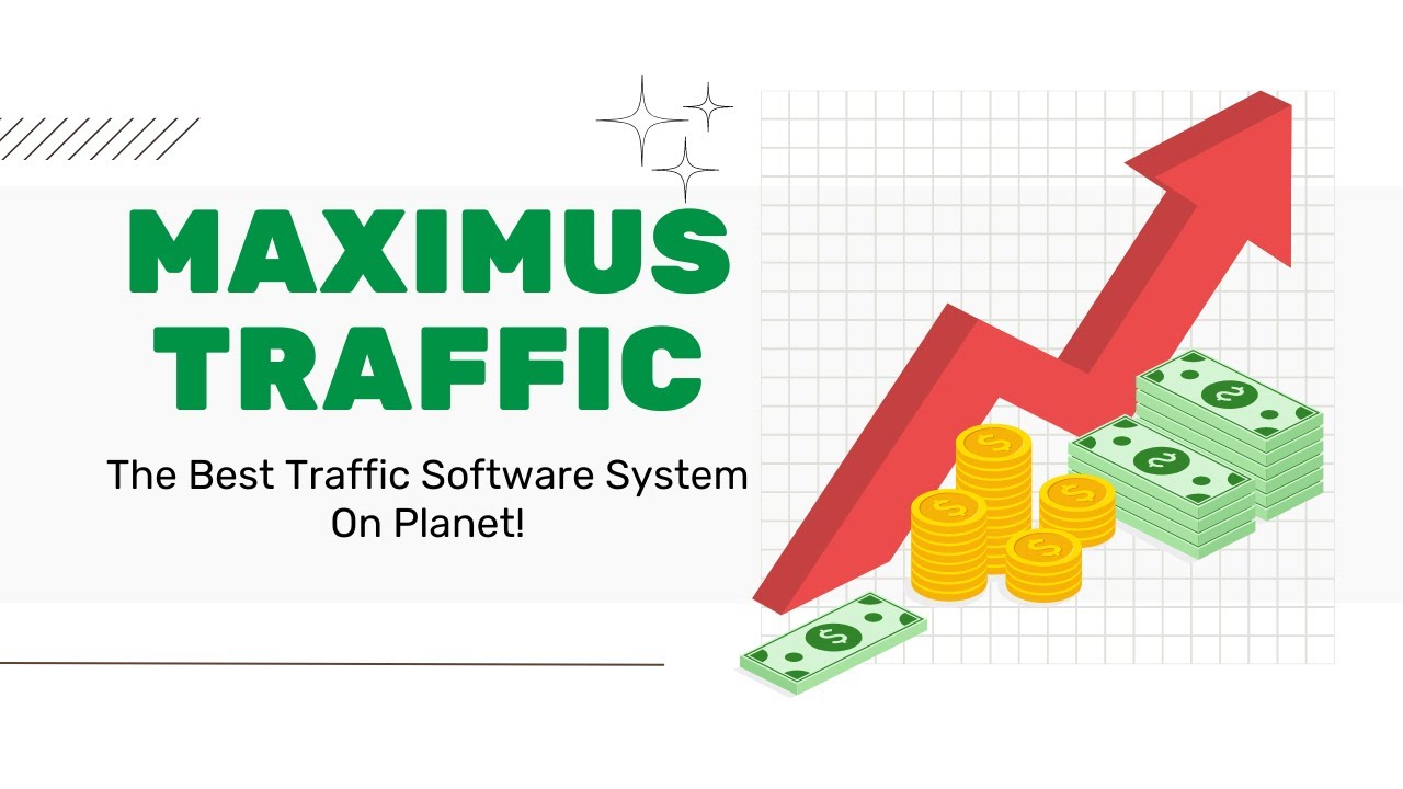 Maximus Traffic  REVIEW + 4 Awesome Bonuses, Worth $997