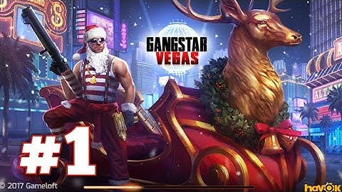 Gangstar Vegas - mafia game Android Gameplay #1