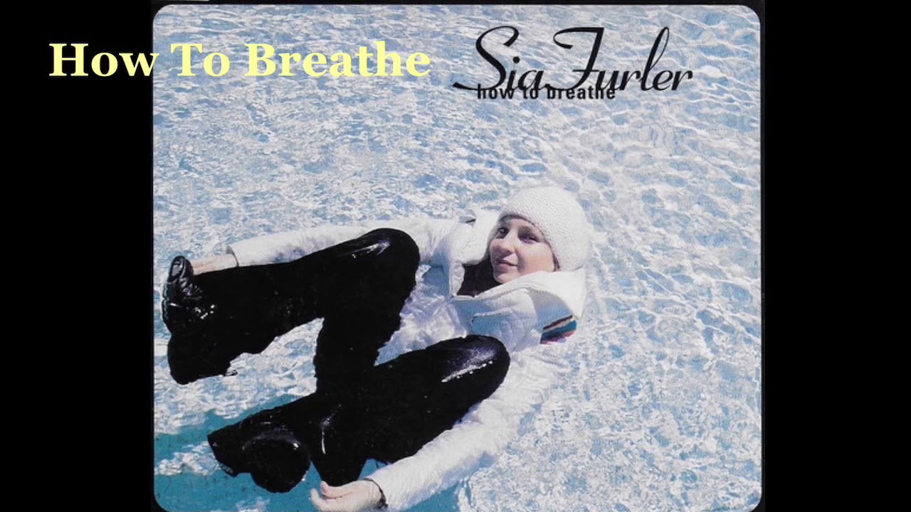 Sia Furler - How To Breathe (Official studio recording from CD release)