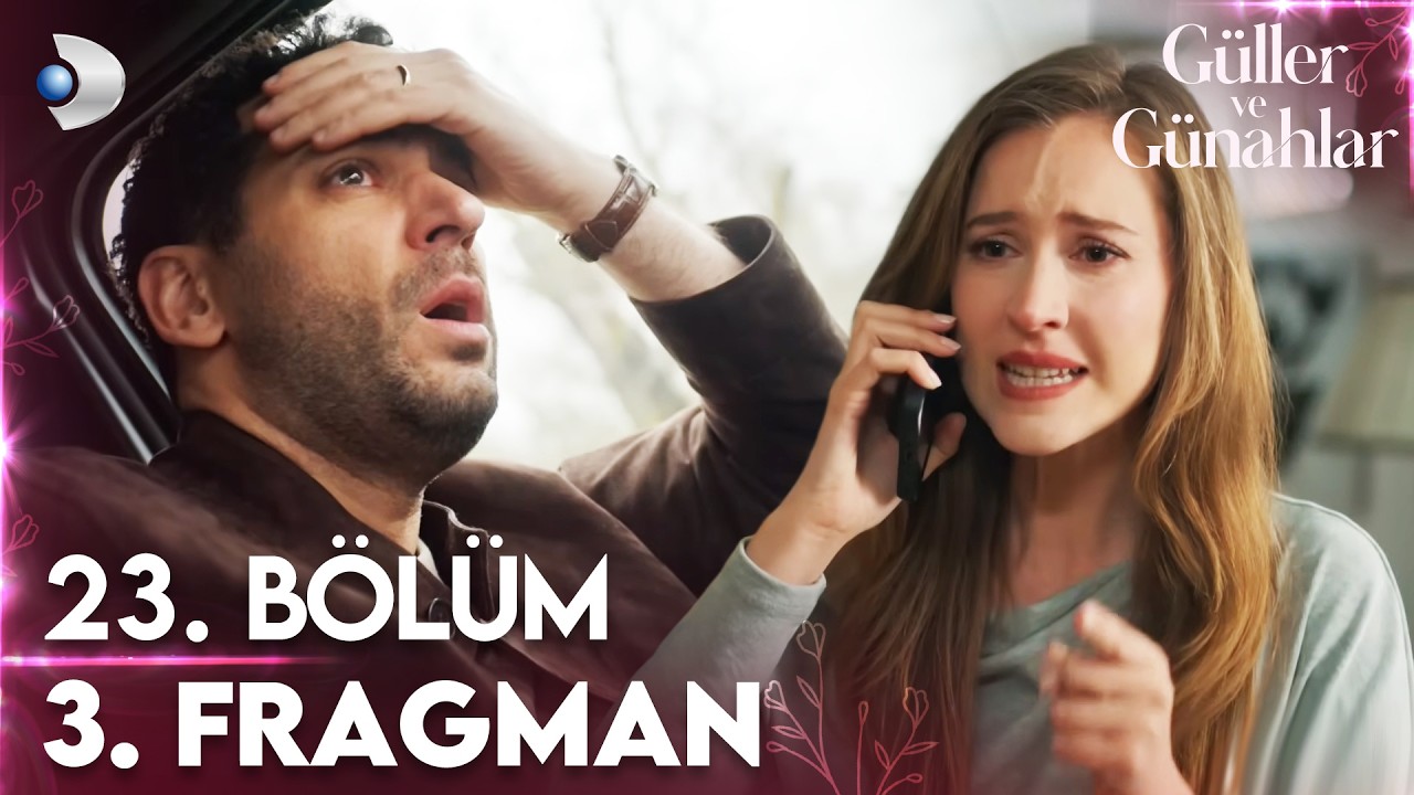 Güller ve Günahlar - Güller ve Günahlar 23. Bölüm 3. Fragman