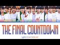 &amp;AUDITION - The Howling - 'The Final Countdown' Color Coded Lyrics/가사 (Kan/Rom/Eng)