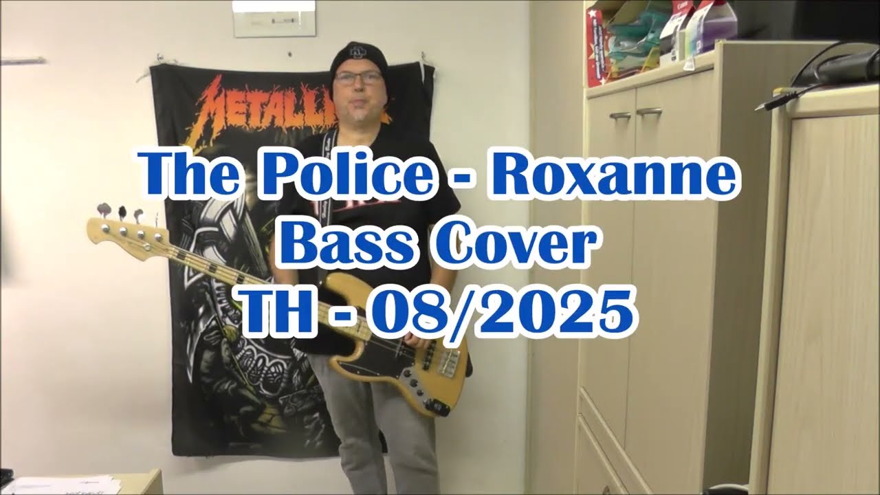 Roxanne (The Police Bass Cover)