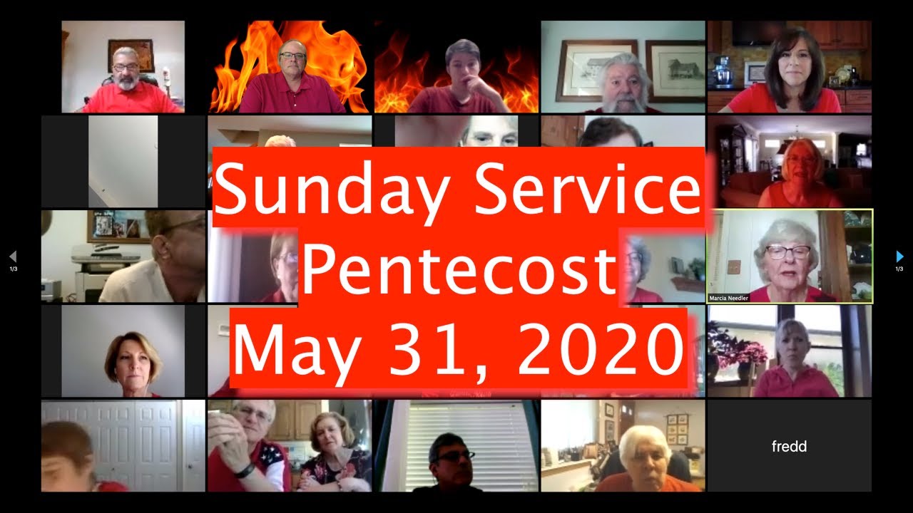 Sunday Service May 31, 2020 Pentecost - YouTube