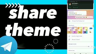 How To Share Theme On Telegram App screenshot 1