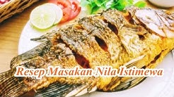 Resep Masakan Nila Istimewa Sedap - Durasi: 1.29. 