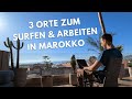 3 perfekte Orte zum Surfen und Arbeiten in Marokko – Workation Tipps