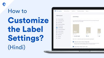 How to Customize the label settings on iThink Logistics in Hindi