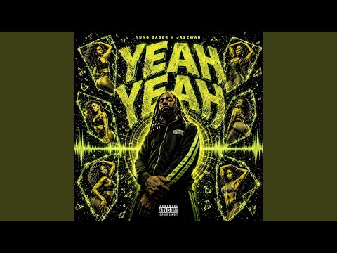 Yeah Yeah