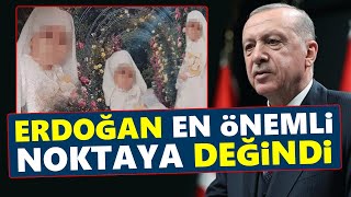 Cumhurbaşkanı Erdoğandan 6 Yaşında Evlendirildiği Iddia Edilen Hatice Kübra Gümüşel Açıklaması