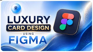 How to Make Luxury Card Design in Figma (step by step)🔥