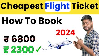 How To Book Cheap Domestic Flights In India | Best Website/App For Flight Ticket Booking