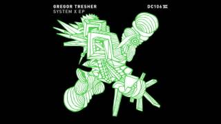 Gregor Tresher - Secura (Original Mix)