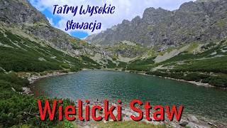 Wielicki Staw, Wysokie Tatry, Słowacja 25.08.2025 / Velické pleso High Tatras Slovakia 25/08/2025