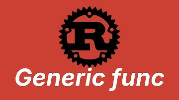Generic function | Learn Rust part 36