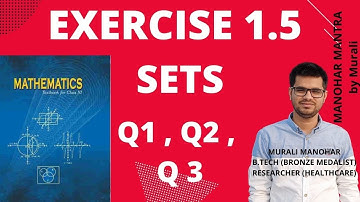 Class 11 Maths Ex 1.5 Solutions Ch 1(Q1 ,Q2,Q3) Sets