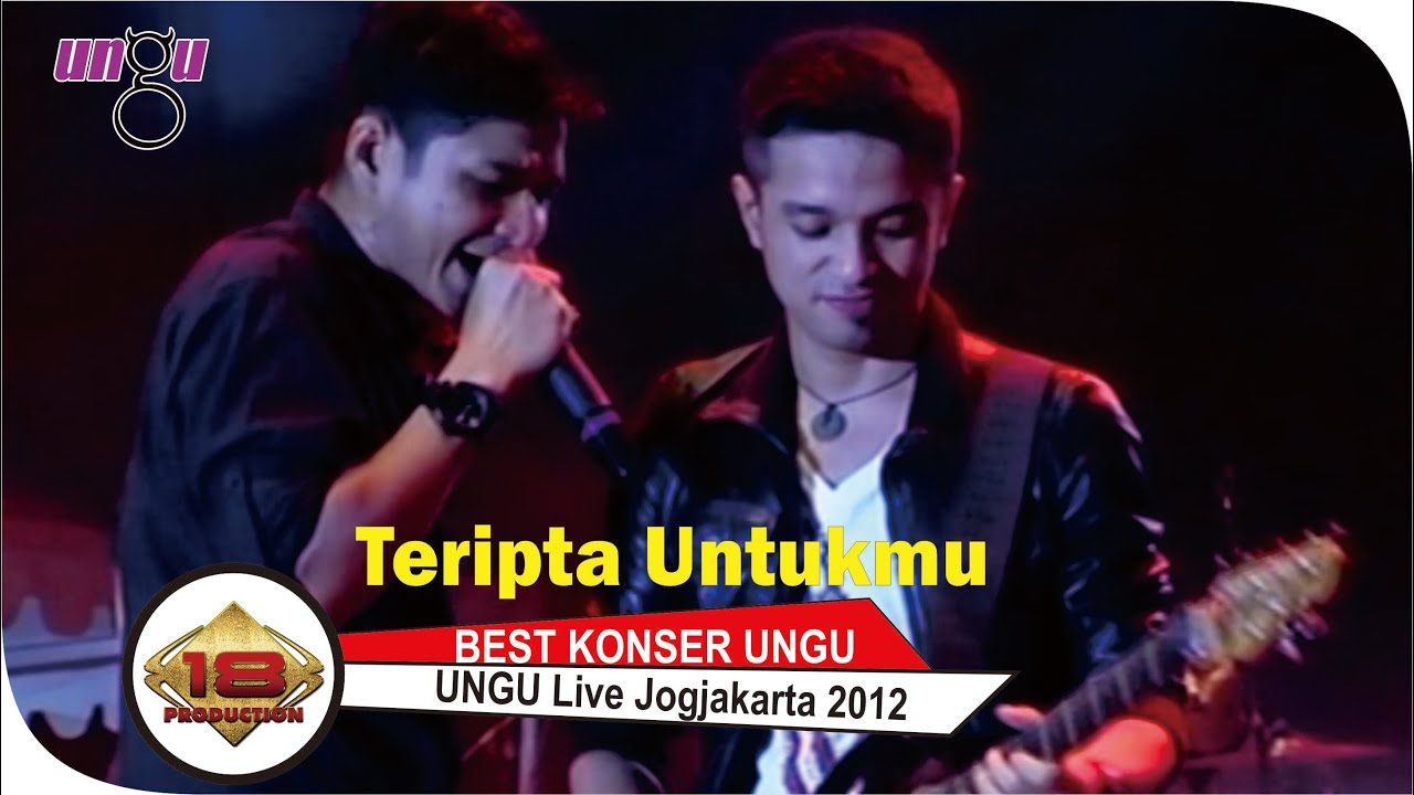 UNGU - TERCIPTA UNTUKKU I JOGJAKARTA, 17 MARET 2012