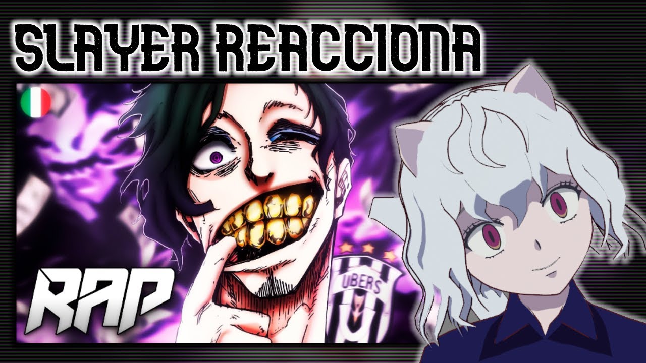 Don Lorenzo (Blue Lock) | Denme Verdes | BynMc [prod. IsuRmX] SLAYER REACCIONA