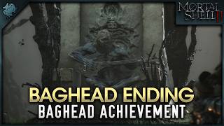 Mortal Shell II - Baghead Ending (Baghead Achievement)
