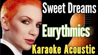 Video thumbnail of "Sweet Dreams - Eurythmics (Karaoke Acoustic Guitar KAG)#karaoke #acoustickaraoke #lyrics"