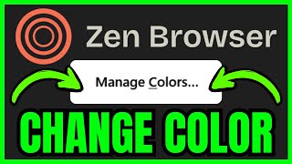 How To CHANGE Zen Browser Color (QUICK & EASY) 2026 screenshot 3