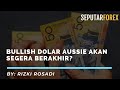 Analisa Forex: Sell Dolar Australia Dari Peluang Reversal