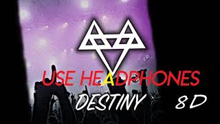 NEFFEX - Destiny | 8D AUDIO