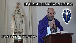 EL TERCER SECRETO DE FÁTIMA / Por el Padre Carlos Pío