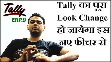 (Chapter-55) Change Tally ERP 9 Look || How to Colorful Tally ERP9 || Color TDL File for Tally