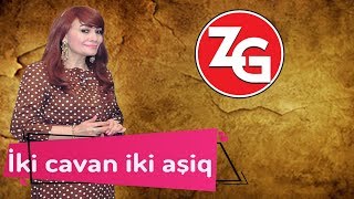 Zahide Gunes - Iki Cavan Iki Asiq