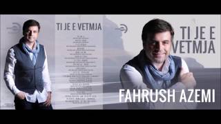 Fahrush Azemi  - Qe grise shaminë(Official Audio)