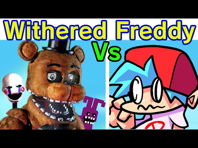 Friday Night Funkin' VS Withered Freddy FULL WEEK + Cutscenes (Five Nights at Freddy's) (FNF Mod) class=