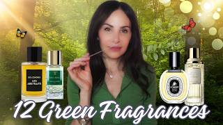 12 GREEN FRAGRANCES - Atmospheric Fragrances for Spring &amp; Summer