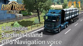 【Euro Truck Simulator 2】#11 Sardinia Island   GPS voice navigation (1.35 update)