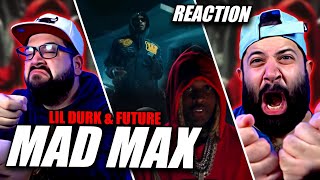 THIS DUO NEVER DISAPPOINTS!! Lil Durk & Future - Mad Max | JK Bros REACTION!!