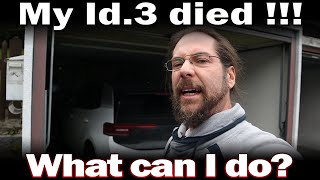 My VW Id.3 died !!!