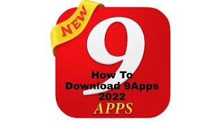 How To Download 9Apps Latest Version 2022 For Android screenshot 1