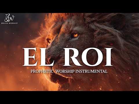 El Roi the God who sees me | Prophetic Warfare Prayer Instrumental