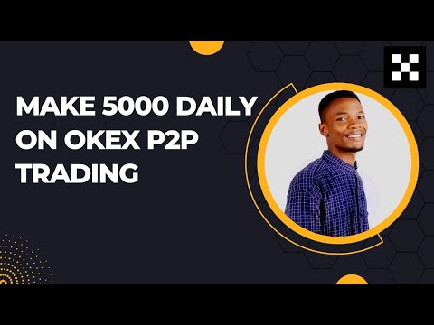 Make 5000 Daily on Okex P2P Trading - Become a Merchant ( Complete Tutorial )