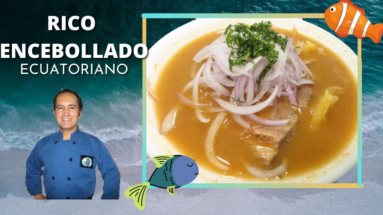 ENCEBOLLADO ECUATORIANO FÁCIL Y DELICIOSO DE HACER 👍 Aprende con Marcos
