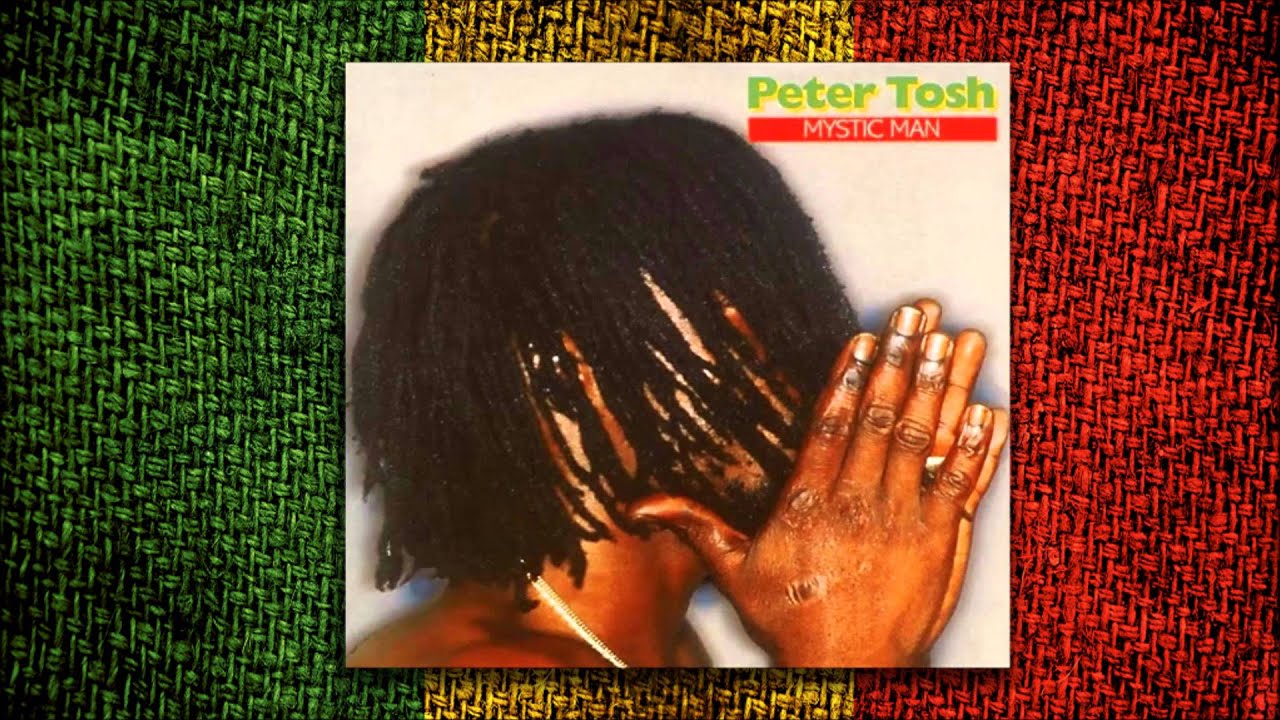 Peter Tosh - Mystic Man (Álbum Completo)