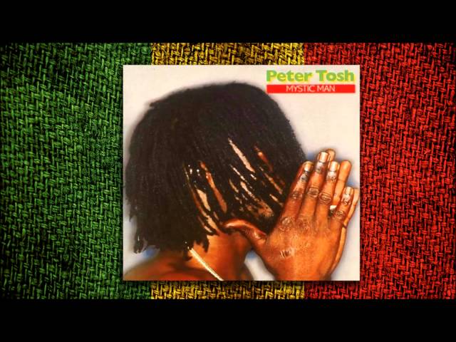 Peter Tosh - Mystic Man