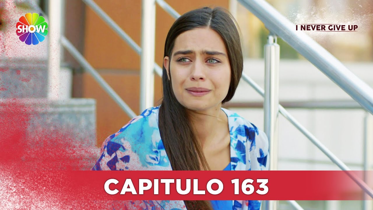 No Te Vayas Sin Mi | Capitulo 163 - HD