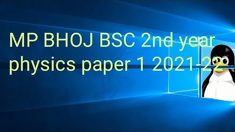 mp bhoj bsc 2nd year assignment physics paper 1 ///subscribe please