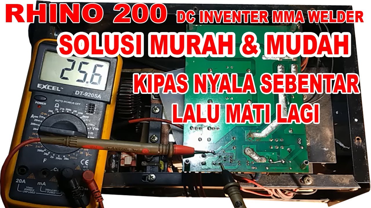 Solusi Murah  Mesin Las RHINO MMA 200 nyala sebentar lalu mati