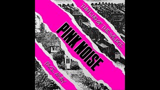 Pink Noise: Thin End Of The Wedge